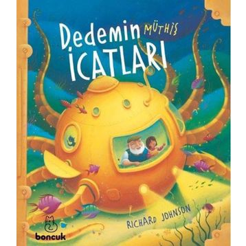 Dedemin Müthiş İcatları - Richard Johnson