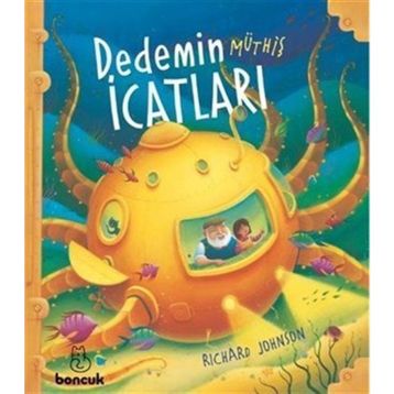 Dedemin Müthiş İcatları - Richard Johnson