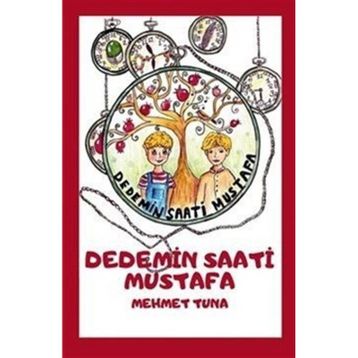 Dedemin Saati - Mehmet Tuna