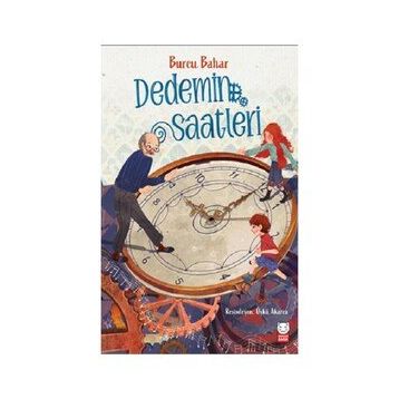 Dedemin Saatleri - Burcu Bahar