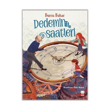 Dedemin Saatleri - Burcu Bahar