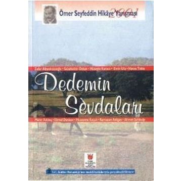 DEDEMIN SEVDALARI - GENEL