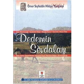 DEDEMIN SEVDALARI - GENEL