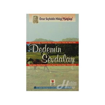 DEDEMIN SEVDALARI - GENEL
