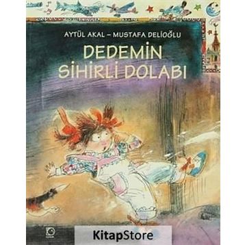 DEDEMIN SIHIRLI DOLABI - AYTÜL AKAL