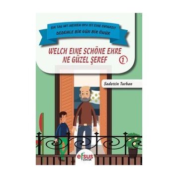 Dedemle Bir Gün 1 - Ne Güzel Şeref - Sadettin Turhan