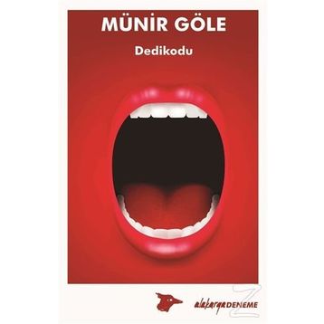 Dedikodu - Münir Göle