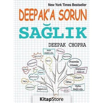 DEEPAK'A SORUN SAĞLIK - DEEPAK CHOPRA