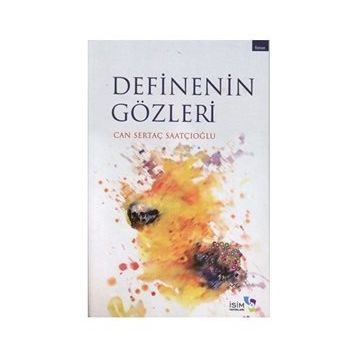 DEFINENIN GÖZLERİ - CAN SERTAÇ SAATÇİOĞLU