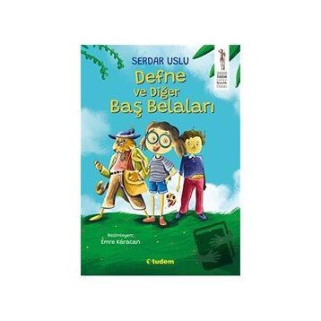 Defne ve Diğer Baş Belaları - Serdar Uslu