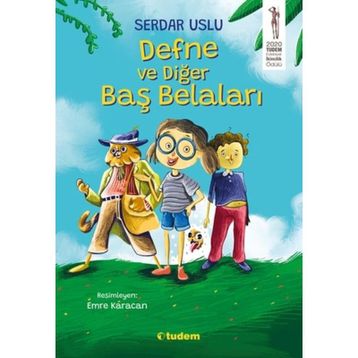 Defne ve Diğer Baş Belaları - Serdar Uslu
