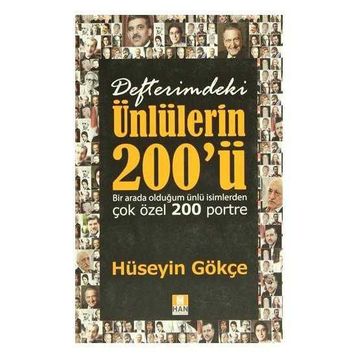 Defterimdeki Ünlülerin 200’ü - Hüseyin Gökçe