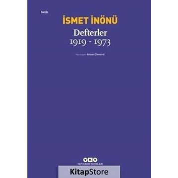 Defterler 1919-1973 - İsmet İnönü