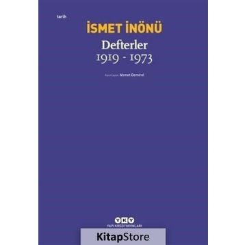 Defterler 1919-1973 - İsmet İnönü