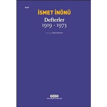 Defterler 1919-1973 - İsmet İnönü