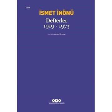 Defterler 1919-1973 - İsmet İnönü