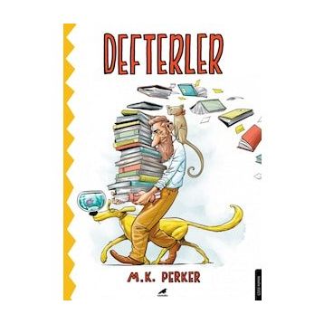 Defterler - M. K. Perker