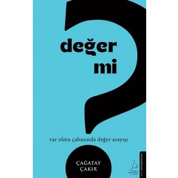 Değer mi? - Çağatay Çakır
