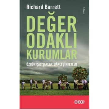 Değer Odaklı Kurumlar - Richard Barrett