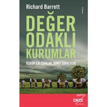 Değer Odaklı Kurumlar - Richard Barrett