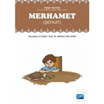 Değer Sandığı - Merhamet Şefkat - Mehmet Zeki Aydın