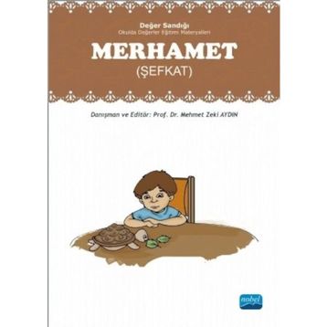 Değer Sandığı - Merhamet Şefkat - Mehmet Zeki Aydın