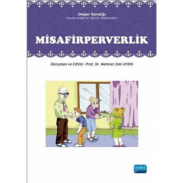 Değer Sandığı - Misafirperverlik - Mehmet Zeki Aydın