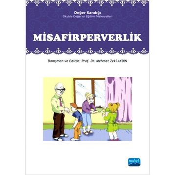 Değer Sandığı - Misafirperverlik - Mehmet Zeki Aydın