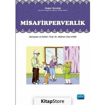 Değer Sandığı - Misafirperverlik - Mehmet Zeki Aydın