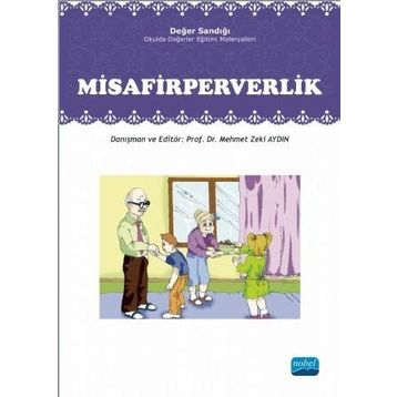 Değer Sandığı - Misafirperverlik - Mehmet Zeki Aydın