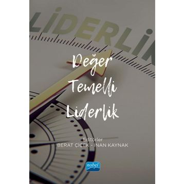 Değer Temelli Liderlik - Nobel Yayınevi