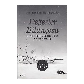 Değerler Bilançosu Beyaz / Dr. Hasan Hüseyin Bircan