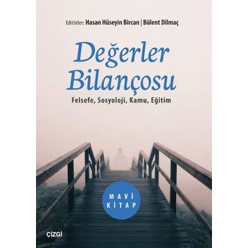 Değerler Bilançosu Mavi / Dr. Hasan Hüseyin Bircan