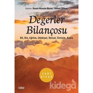 Değerler Bilançosu Sarı Kitap - Hasan Hüseyin Bircan Bülent Dilmaç