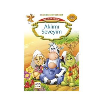 Değerler Eğitimi Aklımı Seveyim - Kemal Seyyit