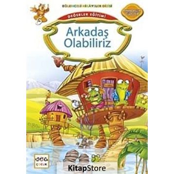 Değerler Eğitimi Arkadaş Olabiliriz - Kemal Seyyit