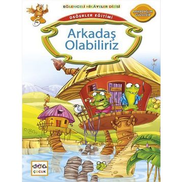 Değerler Eğitimi Arkadaş Olabiliriz - Kemal Seyyit
