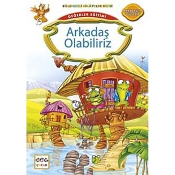 Değerler Eğitimi Arkadaş Olabiliriz - Kemal Seyyit