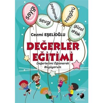 Değerler Eğitimi - Cezmi Eşelioğlu