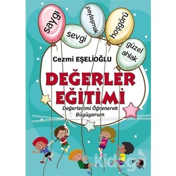 Değerler Eğitimi - Cezmi Eşelioğlu