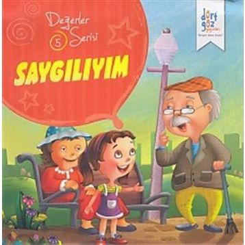 Değerler Serisi 5 - Saygılıyım - Süleyman Turan