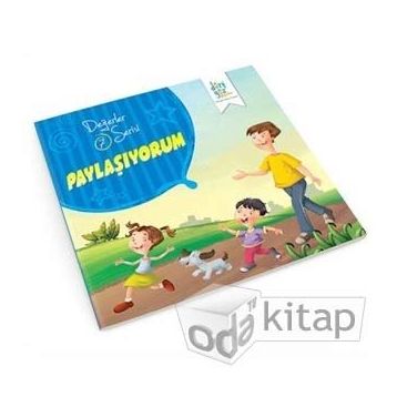 Değerler Serisi 7 - Paylaşıyorum - Süleyman Turan