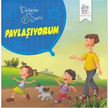 Değerler Serisi 7 - Paylaşıyorum - Süleyman Turan