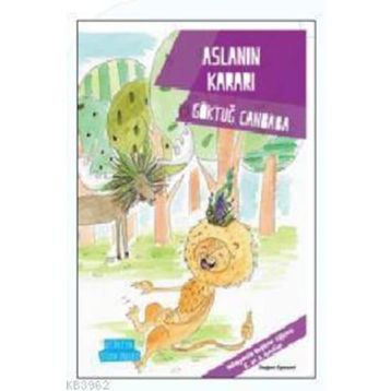 Değerler Serisi - Aslanın Kararı - Göktuğ Canbaba
