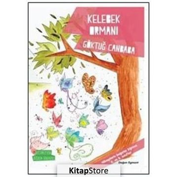 Değerler Serisi - Kelebek Ormanı - Göktuğ Canbaba