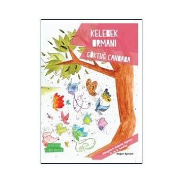 Değerler Serisi - Kelebek Ormanı - Göktuğ Canbaba