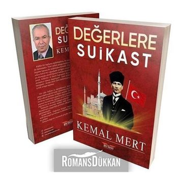 Değerlere Suikast - Kemal Mert