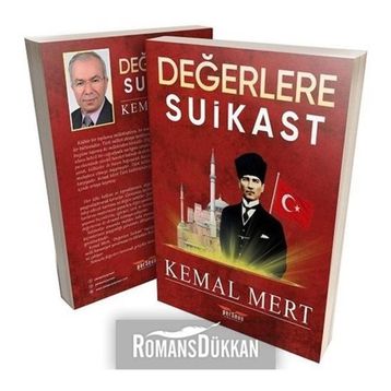 Değerlere Suikast - Kemal Mert