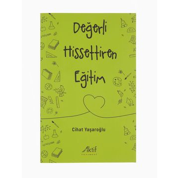 Değerli Hissettiren Eğitim - Cihat Yaşaroğlu