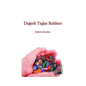 Değerli Taşlar Rehberi - Roberto Sanchez